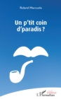 Image for Un p&#39;tit coin d&#39;paradis ?