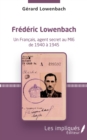 Image for Frederic Lowenbach: Un Francais, agent secret du MI6 de 1940 a 1945
