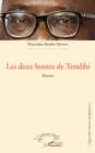 Image for Les deux hontes de Tondibi. Roman
