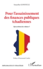Image for Pour l&#39;&#39;assainissement des finances publiques tchadiennes: Qui arretera les voleurs ?
