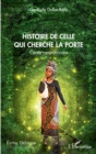 Image for Histoire de celle qui cherche la porte. Conte centrafricain