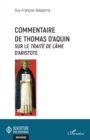 Image for Commentaire de Thomas d&#39;&#39;Aquin: Sur le Traite de l&#39;ame d&#39;Aristote