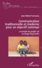 Image for Communication traditionnelle et moderne pour un objectif commun: L&#39;exemple du peuple vili au Congo-Brazzaville