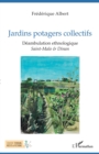 Image for Jardins potagers collectifs: Deambulation ethnologique - Sain-Malo &amp; Dinan