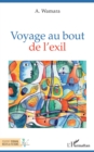 Image for Voyage au bout de l&#39;exil