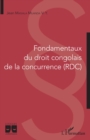 Image for Fondamentaux du droit congolais de la concurrence (RDC)