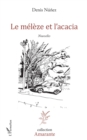 Image for Le meleze et l&#39;acacia