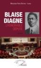 Image for Blaise Diagne l&#39;honorable depute. Roman