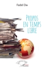 Image for Propos en temps libre