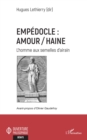 Image for Empedocle : amour/haine: L&#39;homme aux semelles d&#39;airain