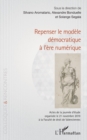 Image for Repenser le modele democratique a l&#39;ere numerique