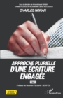 Image for Charles Nokan: Approche plurielle d&#39;une ecriture engagee - Tome 1