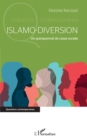 Image for Islamo-diversion: Un quinquennat de casse sociale