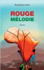 Image for Rouge melodie. Roman
