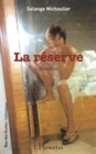 Image for La reserve: Nouvelles