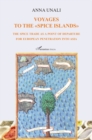Image for Voyages to the &amp;quote;Spice Islands&amp;quote;: The spice trade as a point of departure for European penetration into Asia