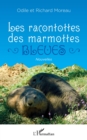 Image for Les racontottes des marmottes bleues