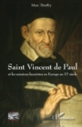 Image for Saint Vincent de Paul: Et les missions lazaristes en Europe au 17e siecle