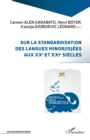 Image for Sur la standardisation des langues minor(is)ees aux XXe et XXIe siecles