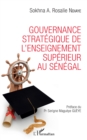 Image for Gouvernance strategique de l&#39;enseignement superieur au Senegal