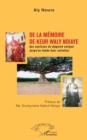 Image for De la memoire de Keur Waly Ndiaye: Aux coulisses du djognick antique - Jusqu&#39;au lambu buur salvateur