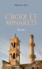 Image for Croix et minarets: Roman