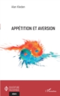 Image for Appetition et aversion