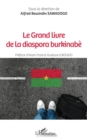 Image for Le Grand livre de la diaspora burkinabe