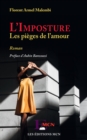 Image for L&#39;Imposture: Les pieges de l&#39;amour - Roman