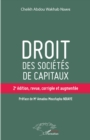 Image for Droit des societes de capitaux (2e ed): 2e edition, revue, corrigee et augmentee