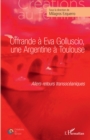 Image for Offrande a Eva Golluscio, une Argentine a Toulouse: Allers-retours transoceaniques