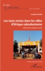 Image for Les taxis-motos dans les villes d&#39;Afrique subsaharienne: L&#39;informel en question a Lome