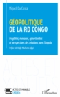 Image for Geopolitique de la RD Congo: Fragilites, menaces, opportunites et perspectives des relations avec l&#39;Angola