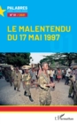 Image for Le malentendu du 17 mai 1997