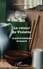Image for Le retour de Violette: et autres histoires de hasard