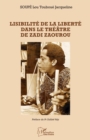 Image for Lisibilite de la liberte dans le theatre de Zadi Zaourou
