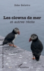 Image for Les clowns de mer: et autres recits
