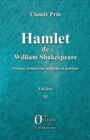 Image for Hamlet de William Shakespeare: Preface, traduction integrale et postface - Theatre XI
