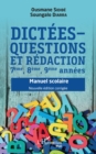 Image for Dictees - questions et redaction 7eme, 8eme, 9eme annees: Manuel scolaire - Nouvelle edition corrigee