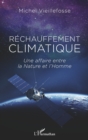 Image for Rechauffement climatique: Une affaire entre la Nature et l&#39;Homme