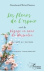 Image for Les fleurs de l&#39;espoir: suivi de Voyage au c ur du Wassoulou - Recueil de poemes