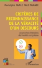 Image for Criteres de reconnaissance de la veracite d&#39;un discours: Approches litteraires de l&#39;oralite congolaise