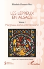 Image for Les Lepreux En Alsace: Marginaux, Exclus, Intercesseurs ?