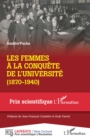 Image for Les femmes a la conquete de l&#39;Universite (1870-1940)