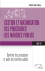 Image for Gestion et maximisation des procedures des marches publics Tome 7: Controle des procedures et audit des marches publics