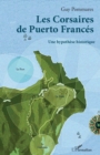 Image for Les Corsaires de Puerto Frances: Une hypothese historique