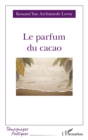 Image for Le parfum du cacao