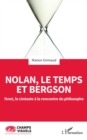 Image for Nolan, Le Temps Et Bergson