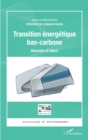 Image for Transition energetique bas-carbone: Obstacles et enjeux