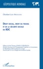 Image for Droit social, droit du travail et de la securite sociale en RDC
